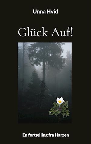 Glück Auf!