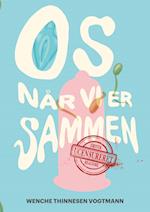 Os, når vi er sammen