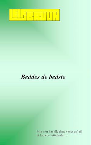 Beddes de bedste