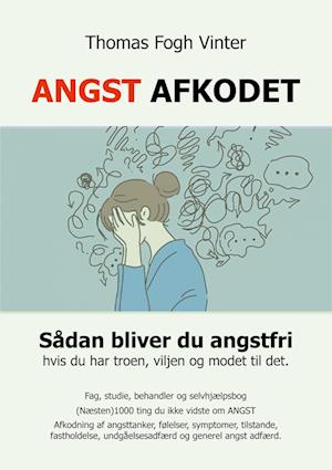 Angst Afkodet