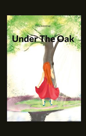 Under The Oak