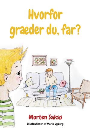 Hvorfor græder du, far?