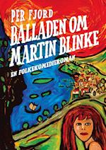 Balladen om Martin Blinke