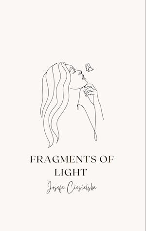 Fragments of Light