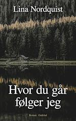 Hvor du går, følger jeg