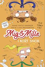 Mig & Mille - I kort snor