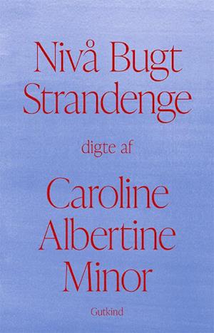 Nivå Bugt Strandenge-Caroline Albertine Minor-Bog