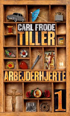 Arbejderhjerte I - Carl Frode Tiller - Bog