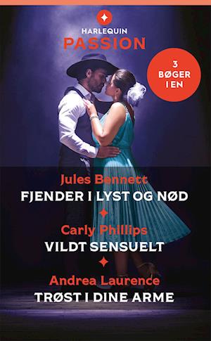 Fjender i lyst og nød  / Vildt sensuelt / Trøst i dine arme