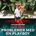 Problemer med en playboy