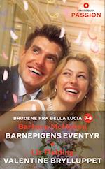 Barnepigens eventyr / Valentine brylluppet