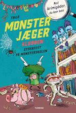 Monsterjægerklubben. Gyserfest på monsterskolen