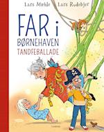 Far i børnehaven: Tandfeballade