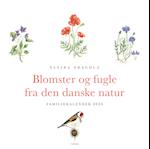 Blomster og fugle fra den danske natur –  familiekalender 2025