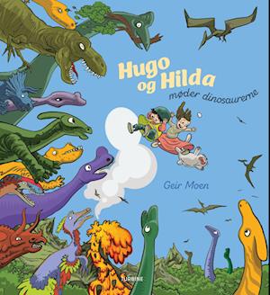 Hugo og Hilda møder dinosaurerne - Geir Moen - Bog