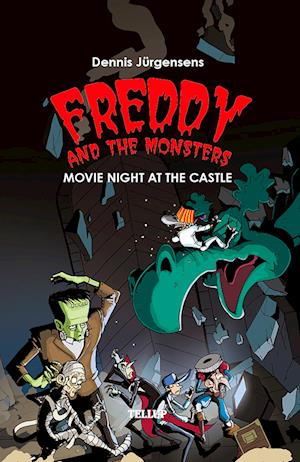 Freddy and the Monsters #2: Movie Night at the Castle