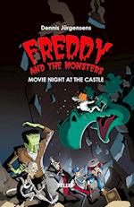 Freddy and the Monsters #2: Movie Night at the Castle