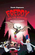 Freddy and the Monsters #3: Dracula is Thirsty