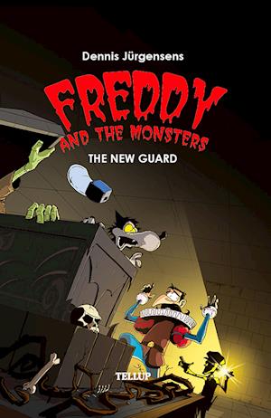 Freddy and the Monsters #5: The New Guard