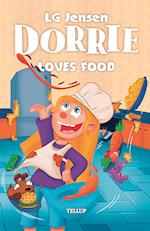 Dorrie Loves Everything #2: Dorrie Loves Food