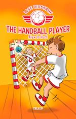 The Handball Player #2: Alex Is Hurt