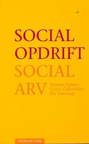 Social opdrift - social arv