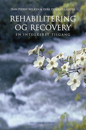 Rehabilitering og recovery