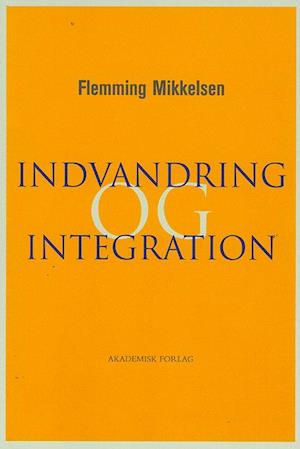 Indvandring og integration