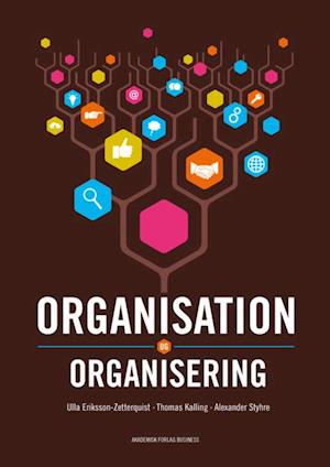image of Organisation og organiseringUlrika Eriksson-Zetterquist
