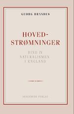 Hovedstrømninger i det 19de Aarhundredes Litteratur bd. 4