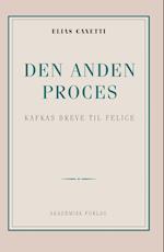 Den anden proces: Kafkas breve til Felice