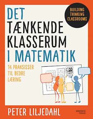 Det tænkende klasserum i matematik