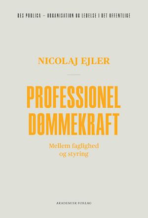 Professionel dømmekraft