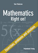 Mathematics – Right on! Exercises, problems and solutions