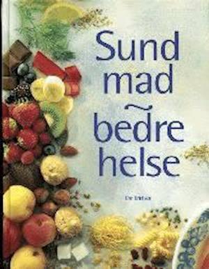 Sund mad - bedre helse