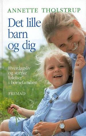 Det lille barn og dig