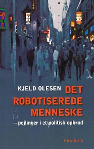 Det robotiserede menneske