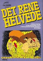 Det rene helvede