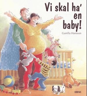 Vi skal ha' en baby!