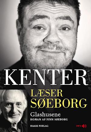 Kenter læser Søeborg: Glashusene