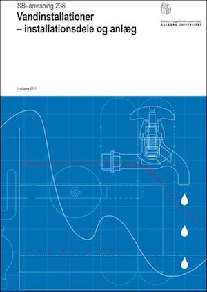 Vandinstallationer - installationsdele og anlæg