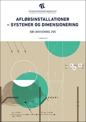 Afløbsinstallationer - systemer og dimensionering
