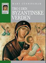 Tro i den byzantinske verden