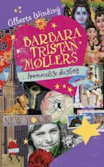 Barbara Tristan Møllers hemmelige dagbog