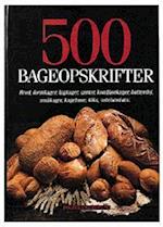500 bageopskrifter