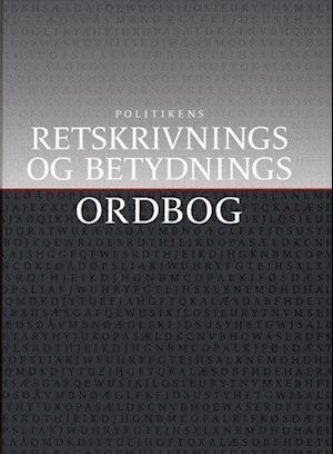 Politikens retskrivnings- og betydningsordbog