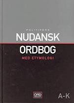 Politikens Nudansk ordbog med etymologi, bind 1-2