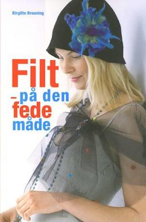 Filt - på den fede måde