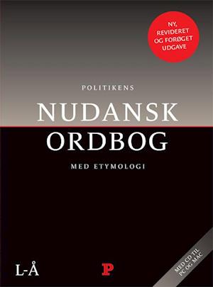 Politikens Nudansk ordbog med etymologi