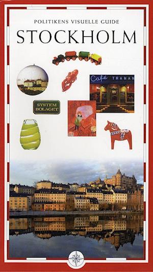 Politikens visuelle guide - Stockholm
